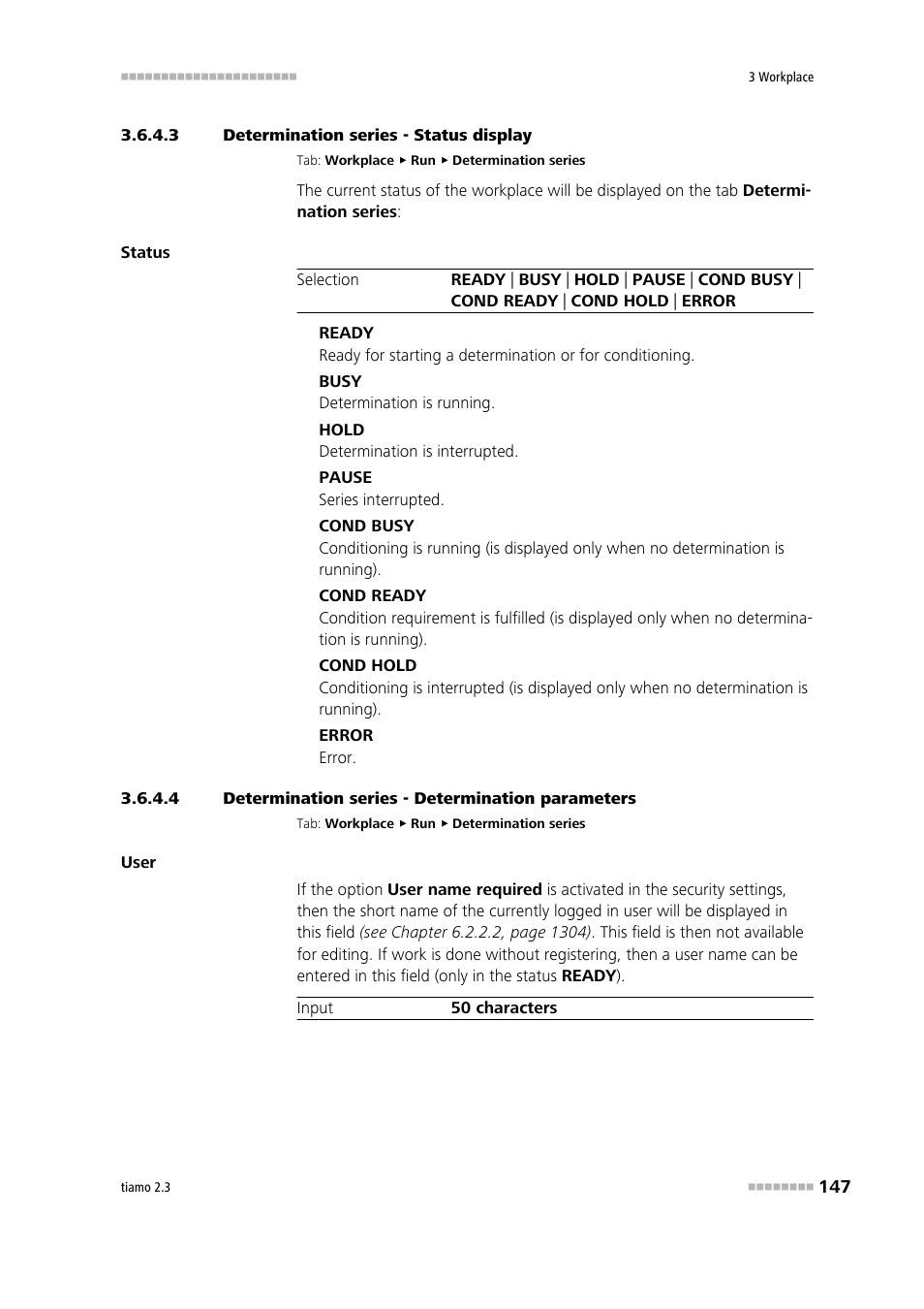 3 determination series - status display, 4 determination series - determination parameters, Status display | Metrohm tiamo 2.3 Manual User Manual | Page 163 / 1697