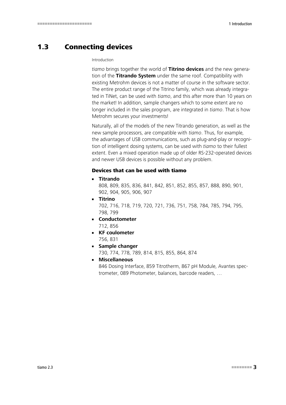 3 connecting devices, Connecting devices, Simple integration of devices and accessories | Metrohm tiamo 2.3 Manual User Manual | Page 19 / 1697