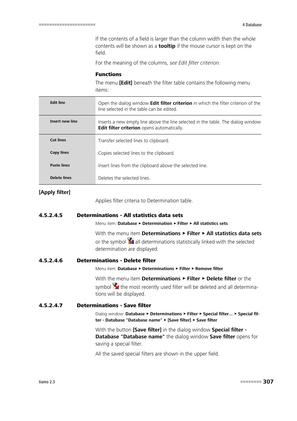 5 determinations - all statistics data sets, 6 determinations - delete filter, 7 determinations - save filter | Remove filter | Metrohm tiamo 2.3 Manual User Manual | Page 323 / 1697