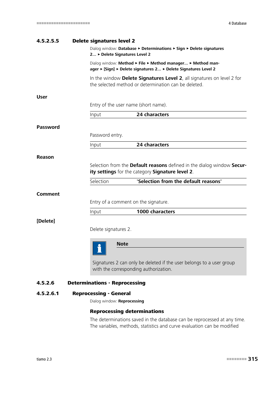 5 delete signatures level 2, 6 determinations - reprocessing, 1 reprocessing - general | Reprocess determinations | Metrohm tiamo 2.3 Manual User Manual | Page 331 / 1697