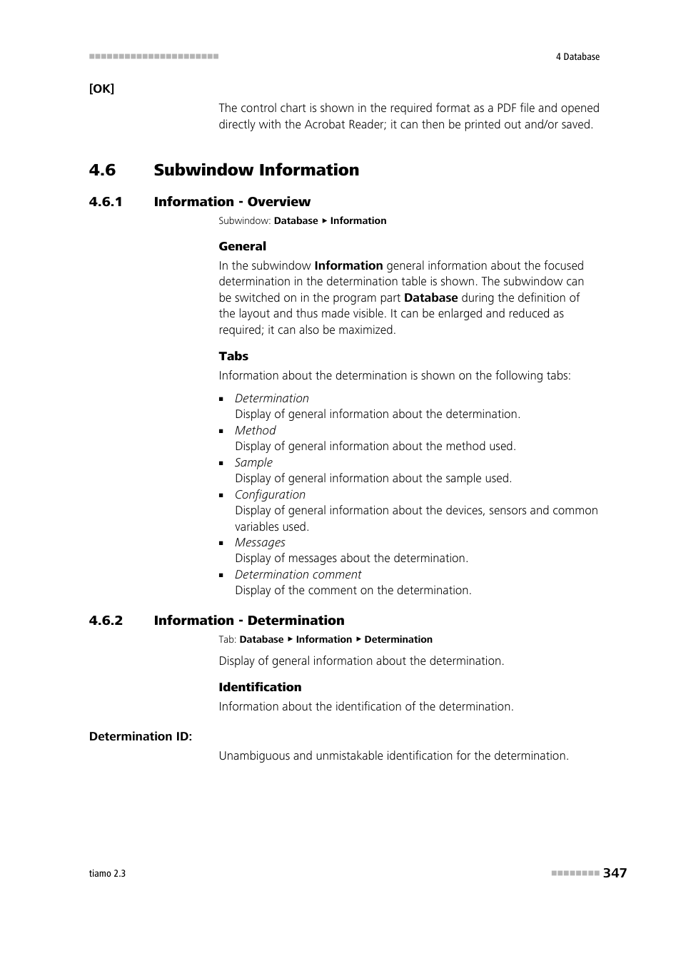 6 subwindow information, 1 information - overview, 2 information - determination | Subwindow information, Information - overview, Information - determination, Information | Metrohm tiamo 2.3 Manual User Manual | Page 363 / 1697