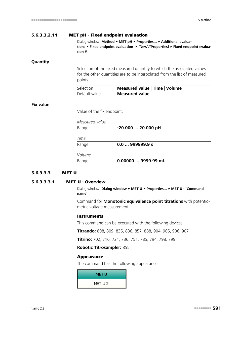 11 met ph - fixed endpoint evaluation, 3 met u, 1 met u - overview | Metrohm tiamo 2.3 Manual User Manual | Page 607 / 1697