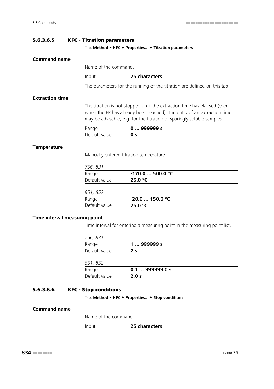 5 kfc - titration parameters, 6 kfc - stop conditions, Titration parameters | Stop conditions | Metrohm tiamo 2.3 Manual User Manual | Page 850 / 1697