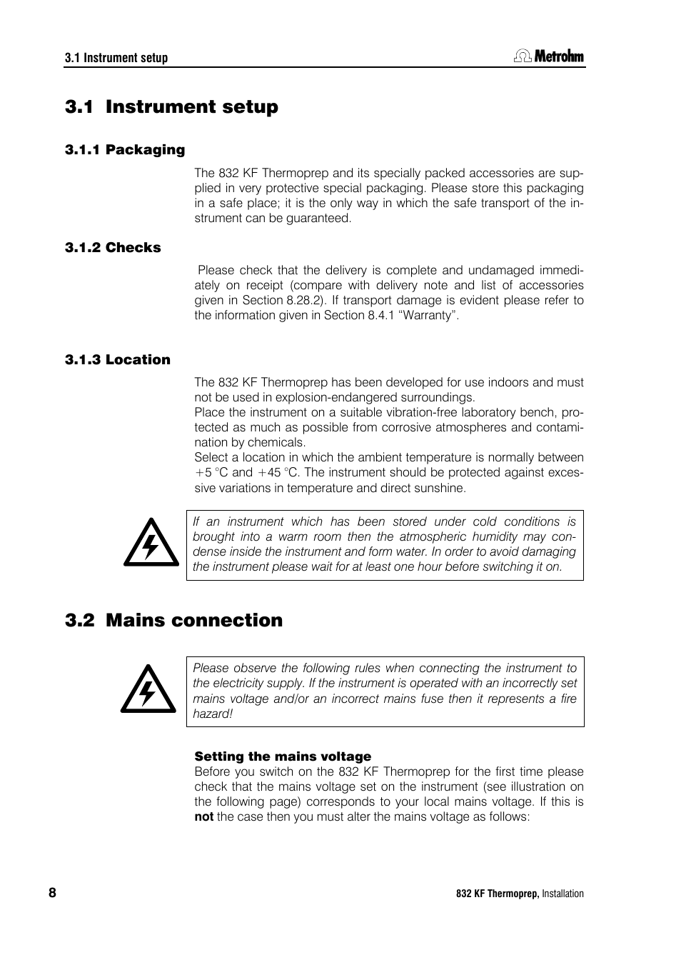 1 instrument setup, 1 packaging, 2 checks | 3 location, 2 mains connection, Instrument setup, Packaging, Checks, Location, Mains connection | Metrohm 832 KF Thermoprep User Manual | Page 12 / 36