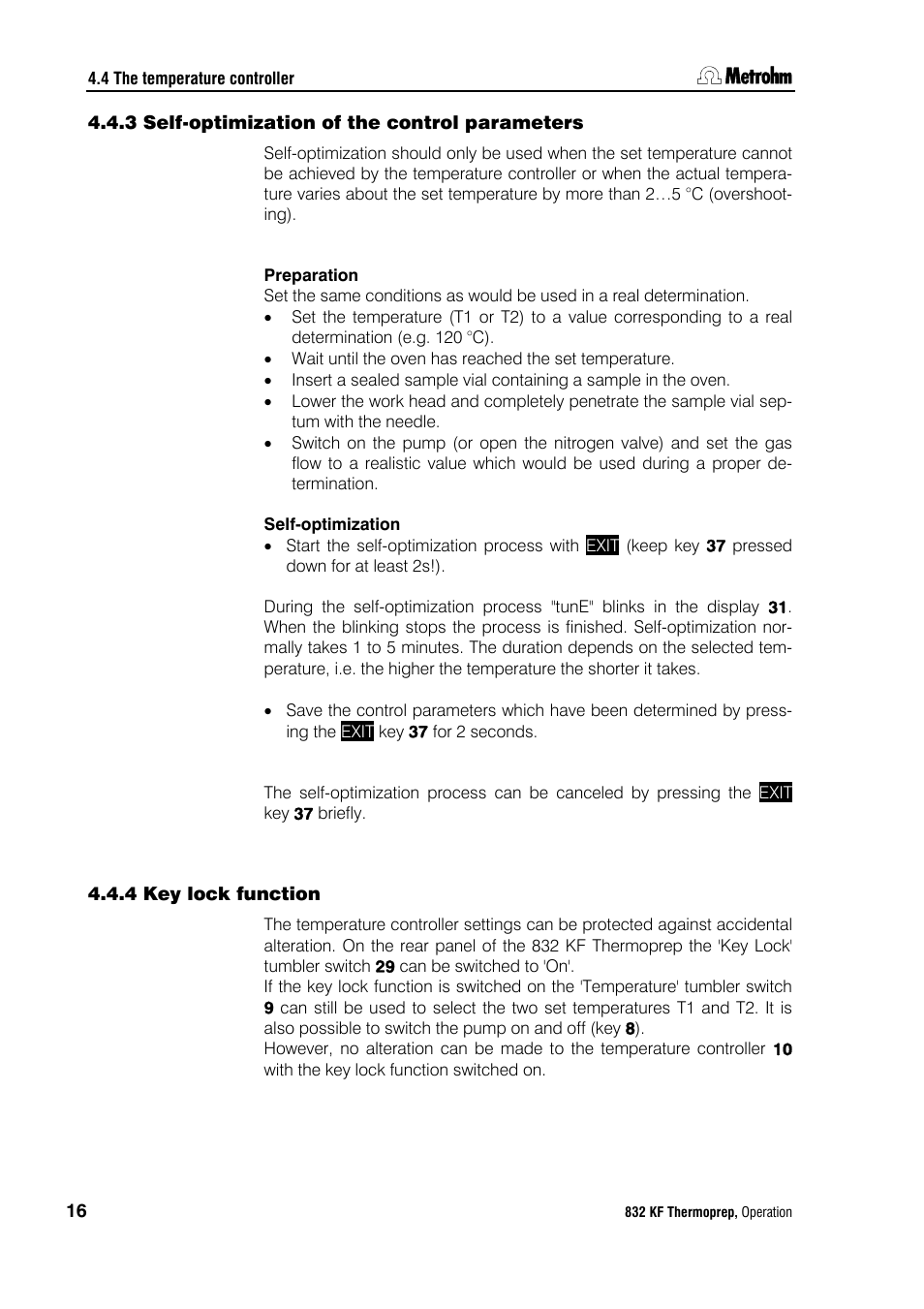 3 self-optimization of the control parameters, 4 key lock function, Self-optimization of the control parameters | Key lock function | Metrohm 832 KF Thermoprep User Manual | Page 20 / 36