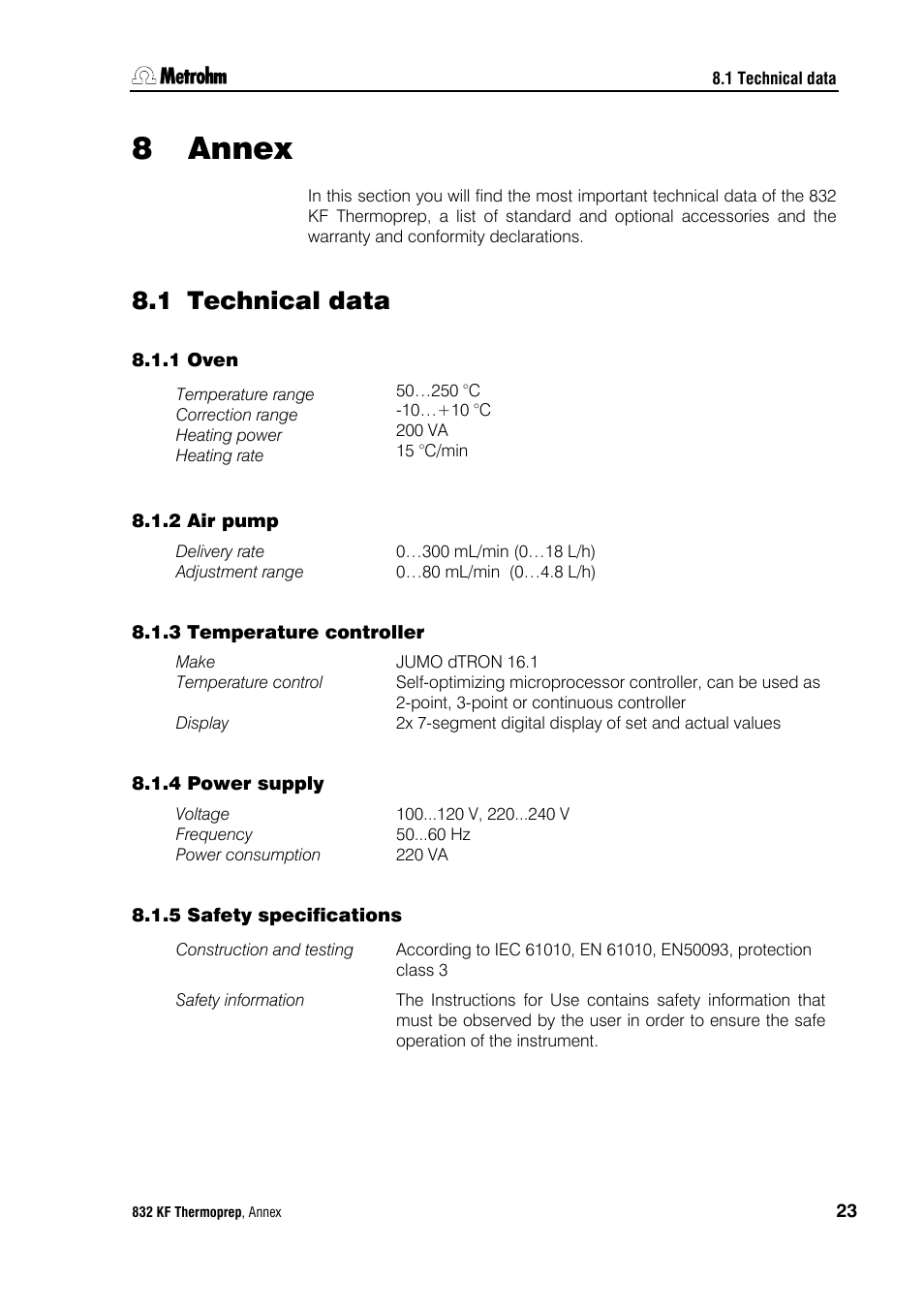 8 annex, 1 technical data, 1 oven | 2 air pump, 3 temperature controller, 4 power supply, 5 safety specifications, Annex 23, Technical data, Oven | Metrohm 832 KF Thermoprep User Manual | Page 27 / 36