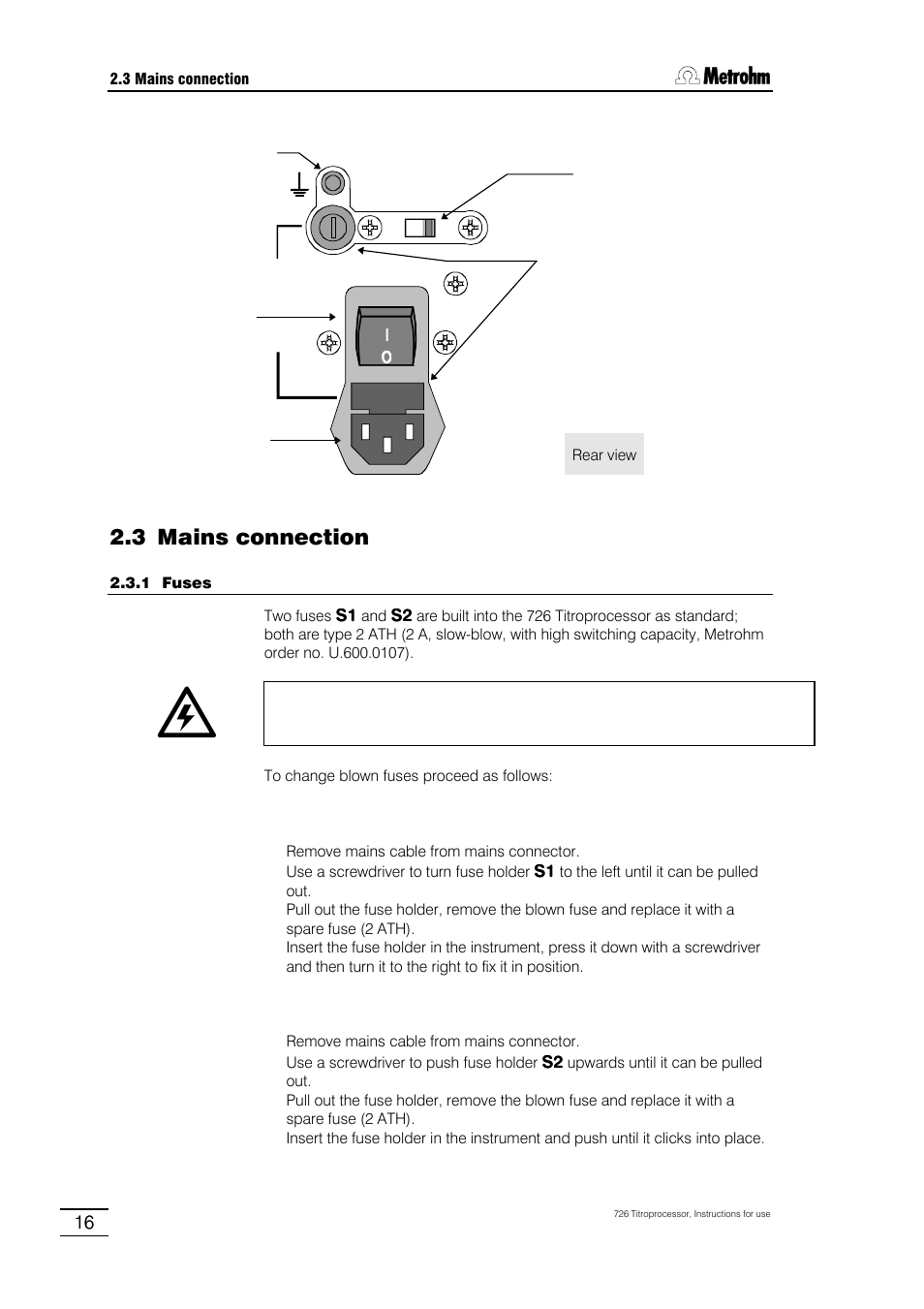 3 mains connection, 1 fuses, 2 mains cable and mains connection | 3 setting up the thermal printer | Metrohm 726 Titroprocessor User Manual | Page 22 / 307