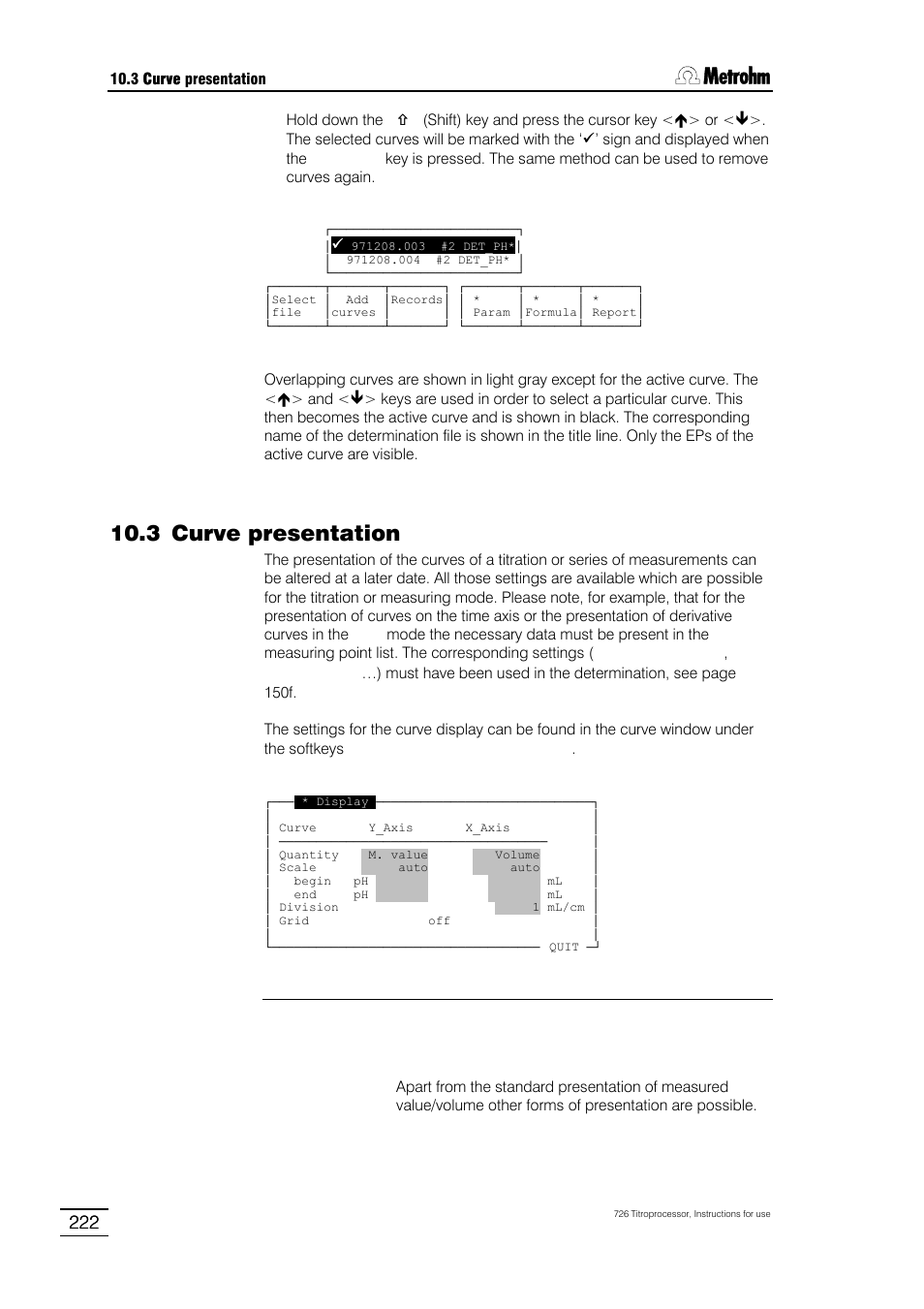 3 curve presentation | Metrohm 726 Titroprocessor User Manual | Page 228 / 307