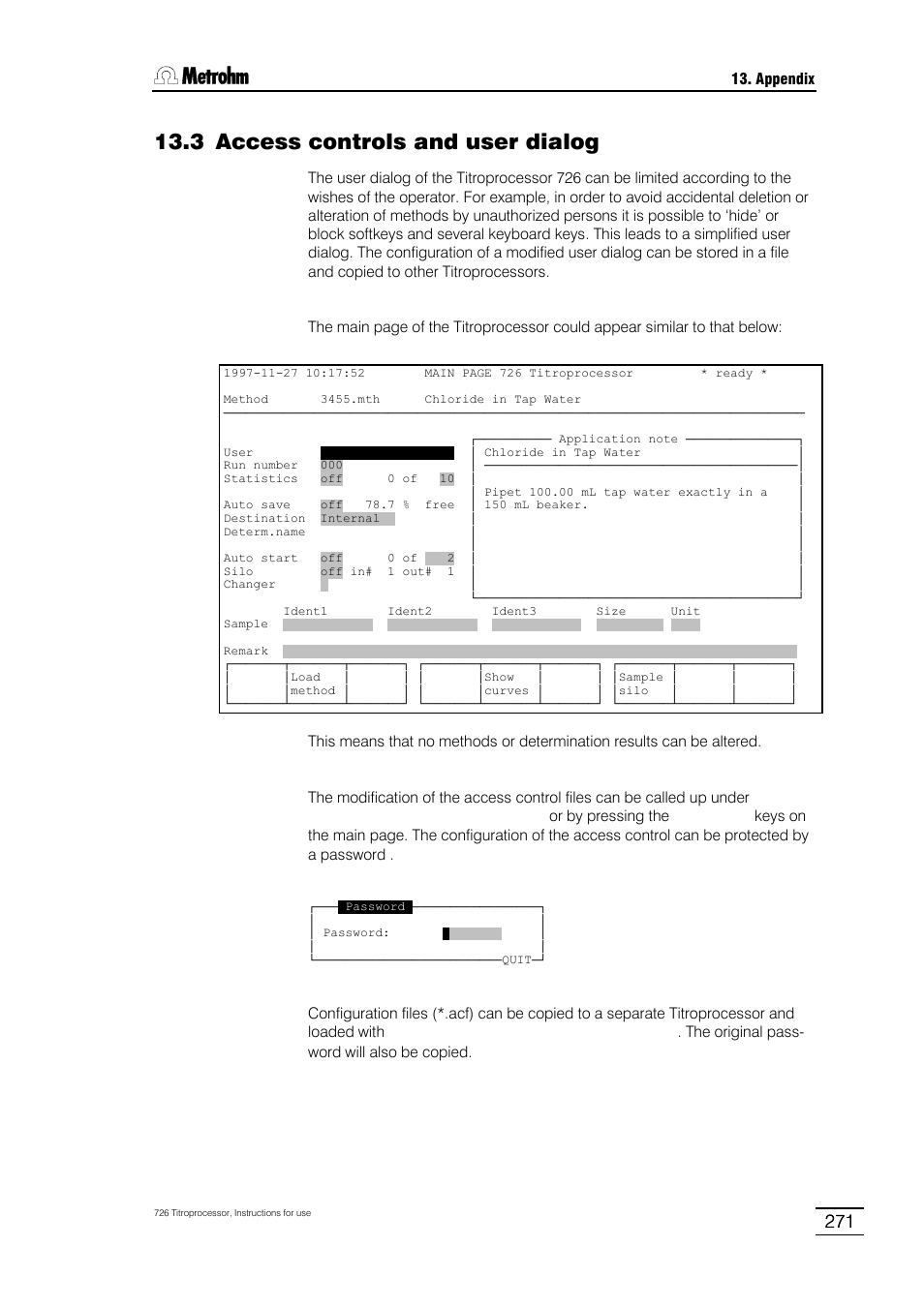 3 access controls and user dialog | Metrohm 726 Titroprocessor User Manual | Page 277 / 307