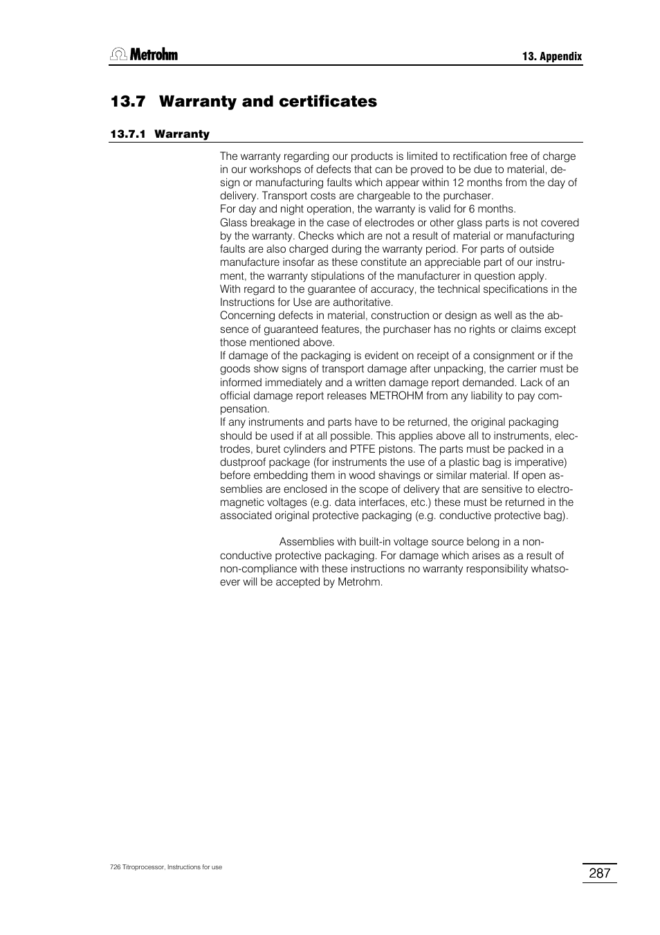 7 warranty and certificates, 1 warranty, 2 ec declaration of conformity | 3 certificate of conformity and system validation | Metrohm 726 Titroprocessor User Manual | Page 293 / 307