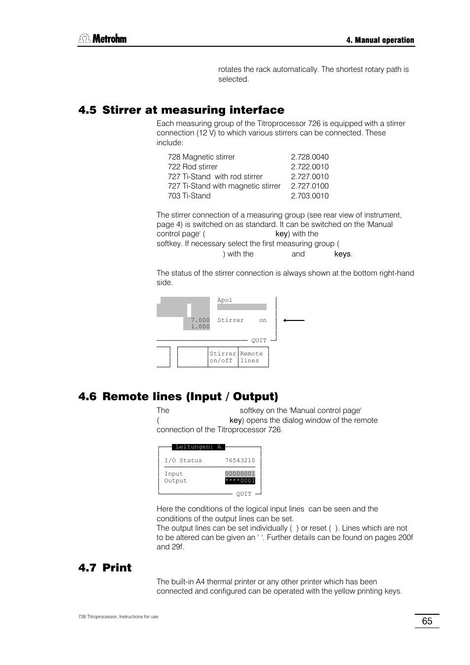 1 the printer menu, 2 general reports, 3 determination reports | 5 stirrer at measuring interface, 6 remote lines (input / output), 7 print | Metrohm 726 Titroprocessor User Manual | Page 71 / 307