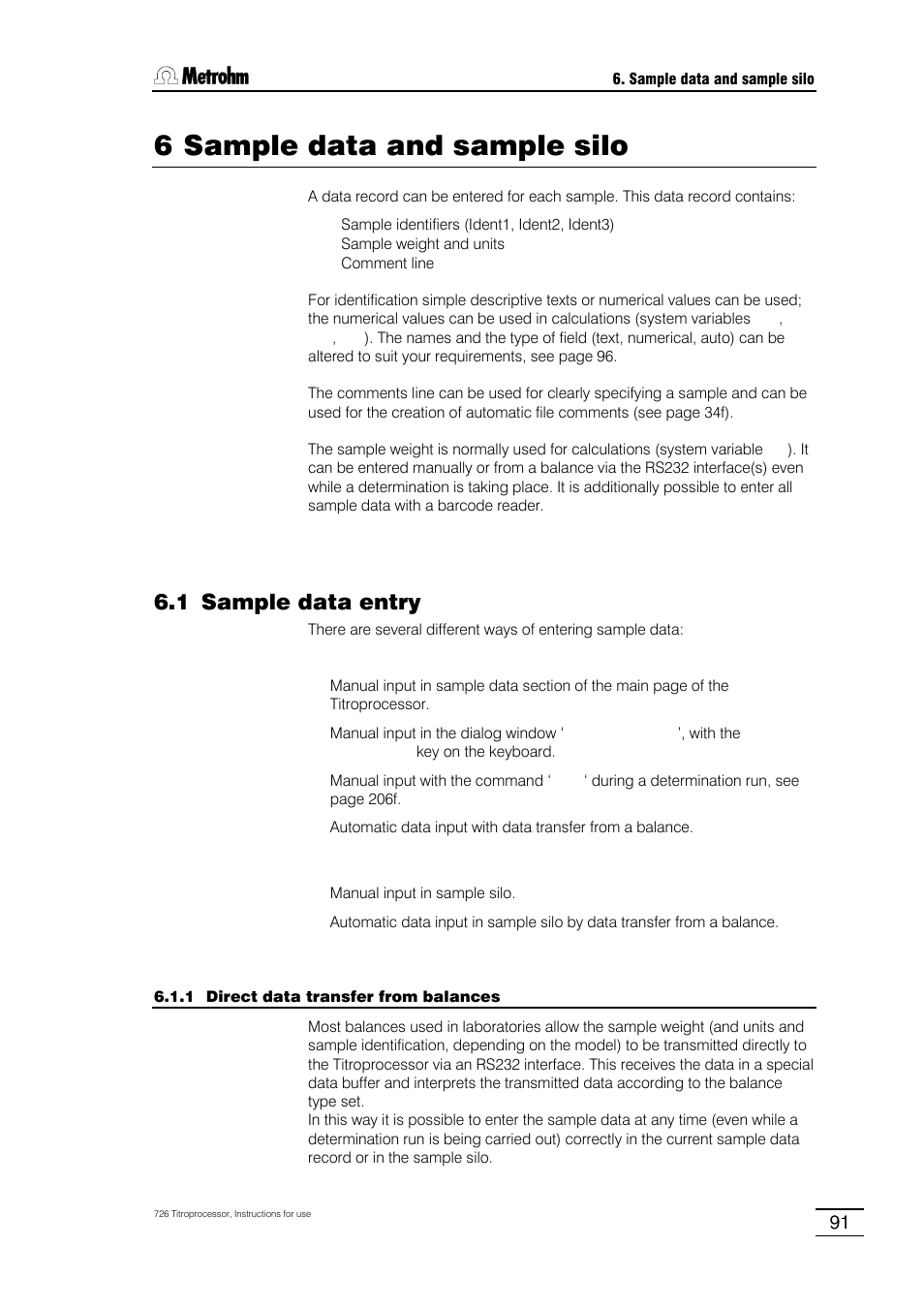 6 sample data and sample silo, 1 sample data entry, 1 direct data transfer from balances | 2 bar-code reader | Metrohm 726 Titroprocessor User Manual | Page 97 / 307