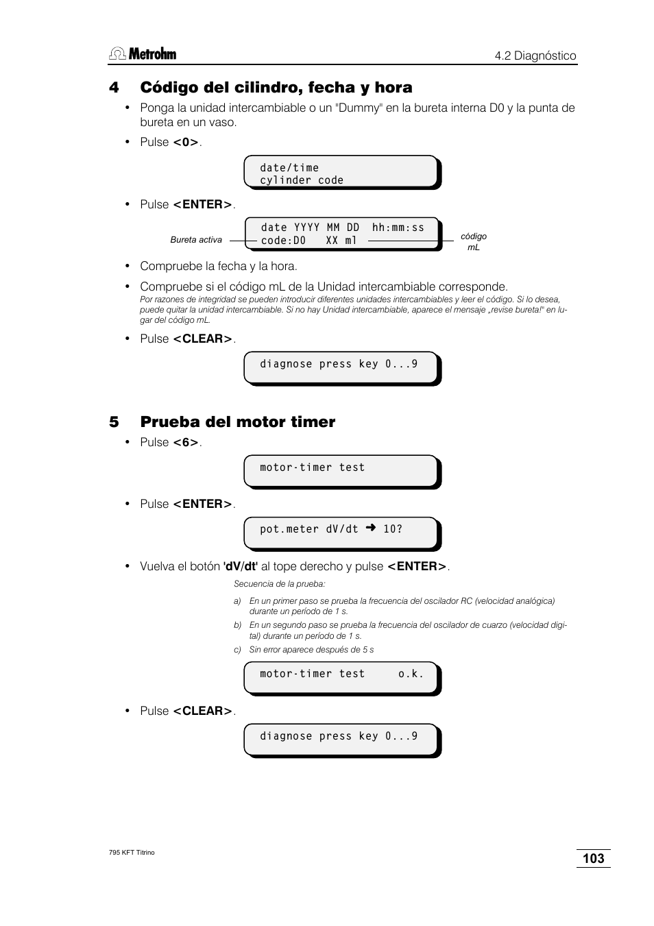 4 código del cilindro, fecha y hora, 5 prueba del motor timer | Metrohm 795 KFT Titrino User Manual | Page 107 / 154