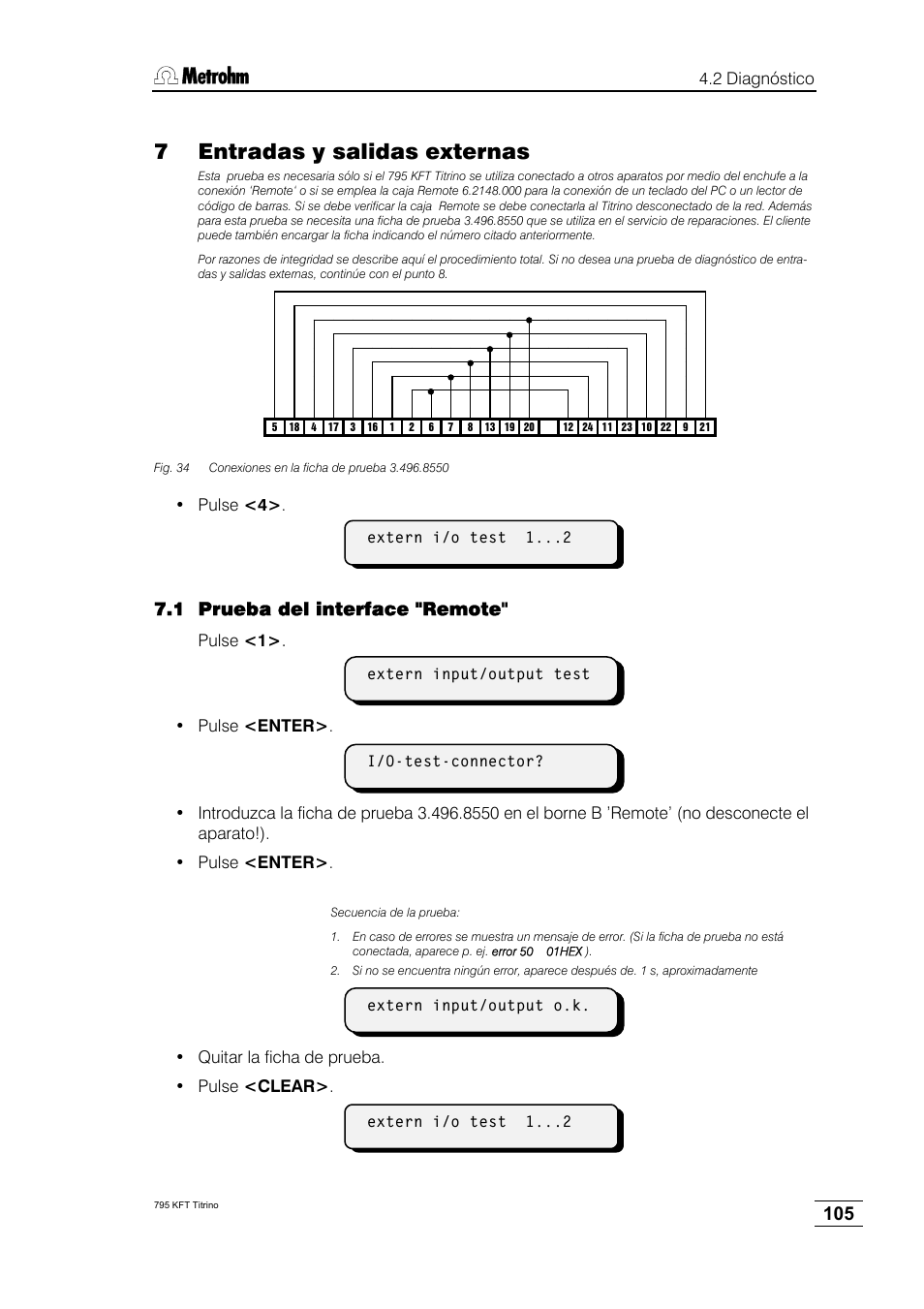 7 entradas y salidas externas, 1 prueba del interface "remote | Metrohm 795 KFT Titrino User Manual | Page 109 / 154