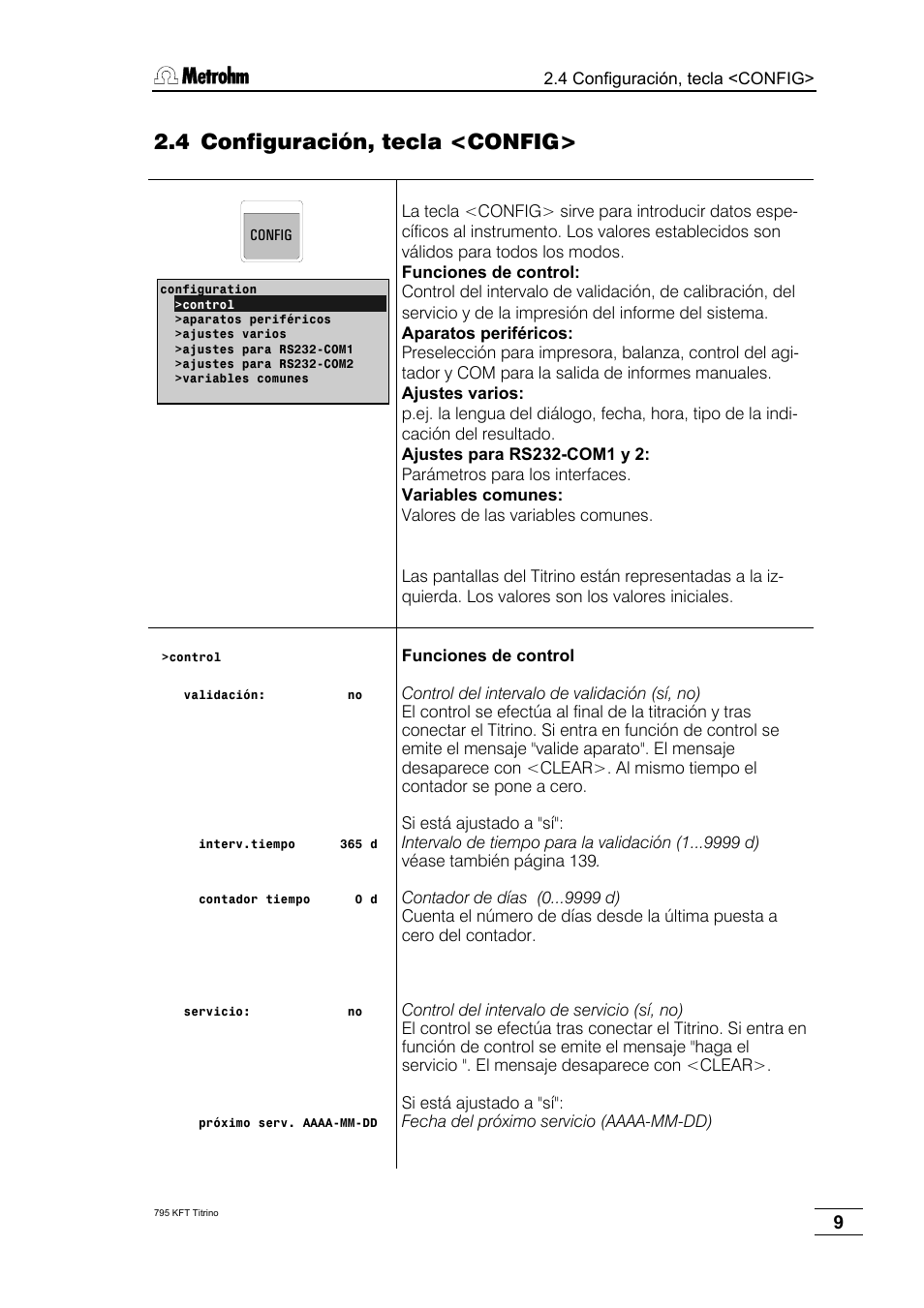 4 configuración, tecla <config | Metrohm 795 KFT Titrino User Manual | Page 13 / 154