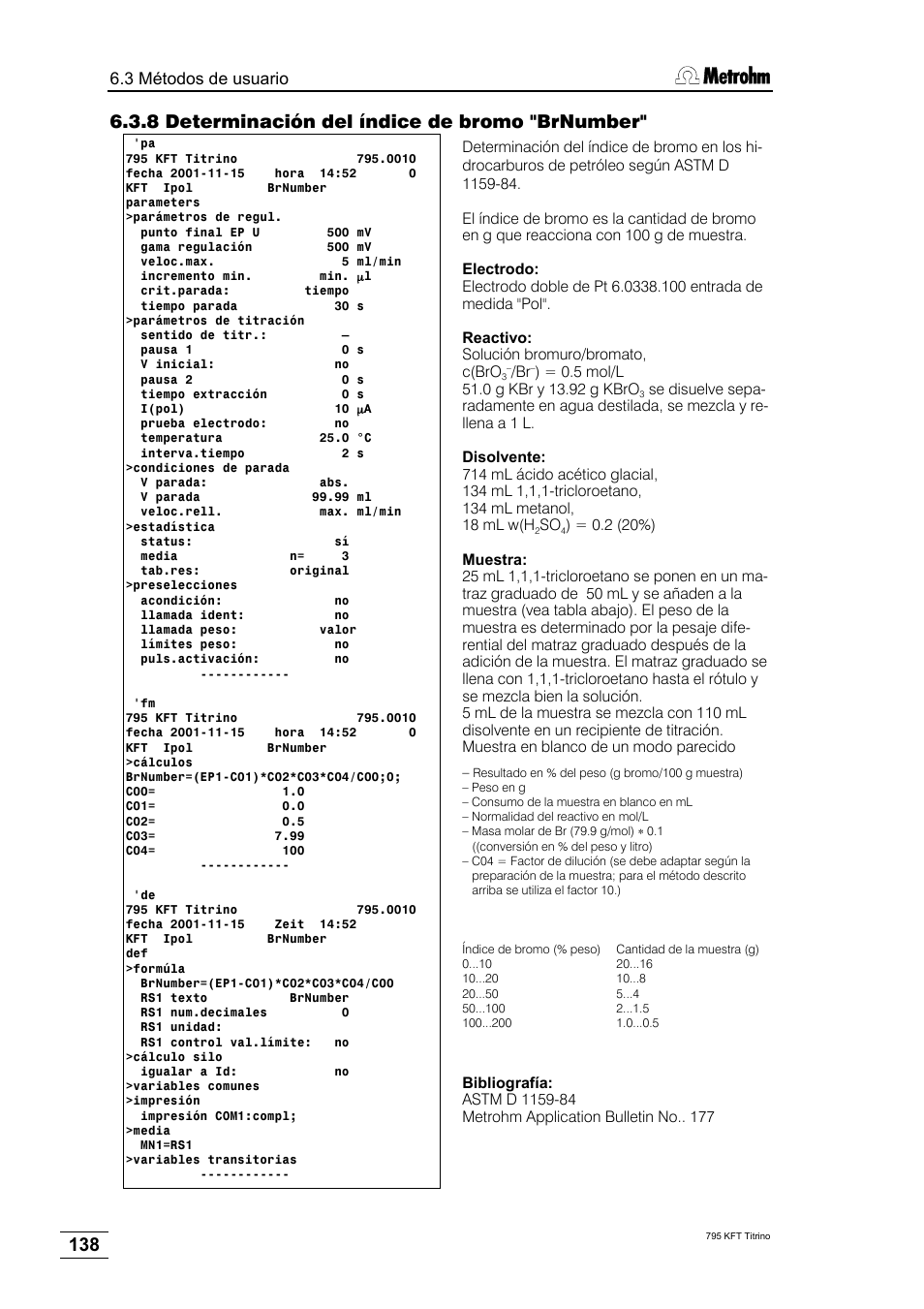 8 determinación del índice de bromo "brnumber, 3 métodos de usuario | Metrohm 795 KFT Titrino User Manual | Page 142 / 154