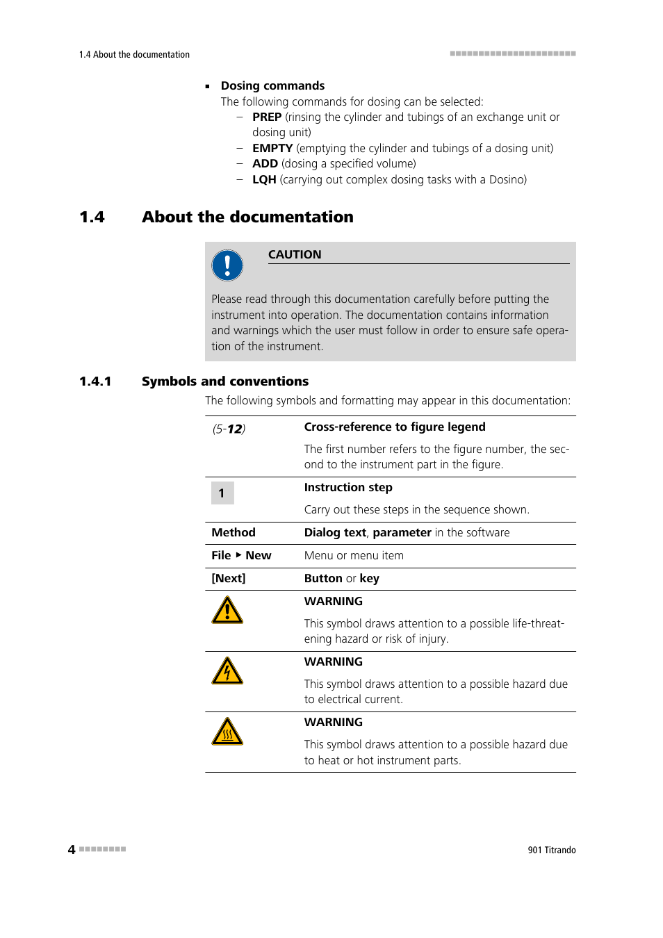 4 about the documentation, 1 symbols and conventions, About the documentation | Symbols and conventions | Metrohm 901 Titrando User Manual | Page 12 / 67