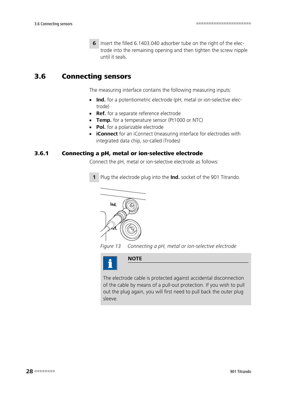 6 connecting sensors, Connecting sensors, Connecting a ph, metal or ion-selective electrode | Figure 13 | Metrohm 901 Titrando User Manual | Page 36 / 67