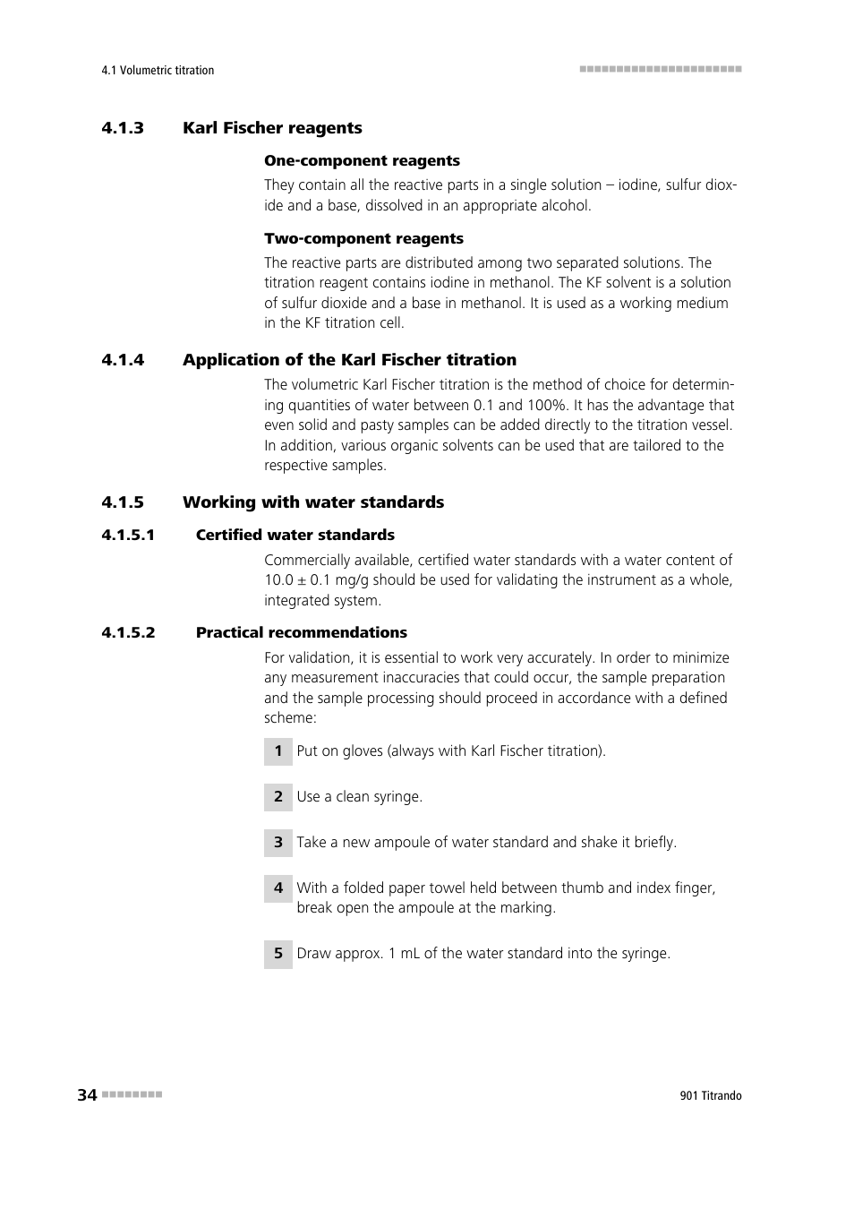 3 karl fischer reagents, 4 application of the karl fischer titration, 5 working with water standards | 1 certified water standards, 2 practical recommendations, Karl fischer reagents, Application of the karl fischer titration, Working with water standards | Metrohm 901 Titrando User Manual | Page 42 / 67