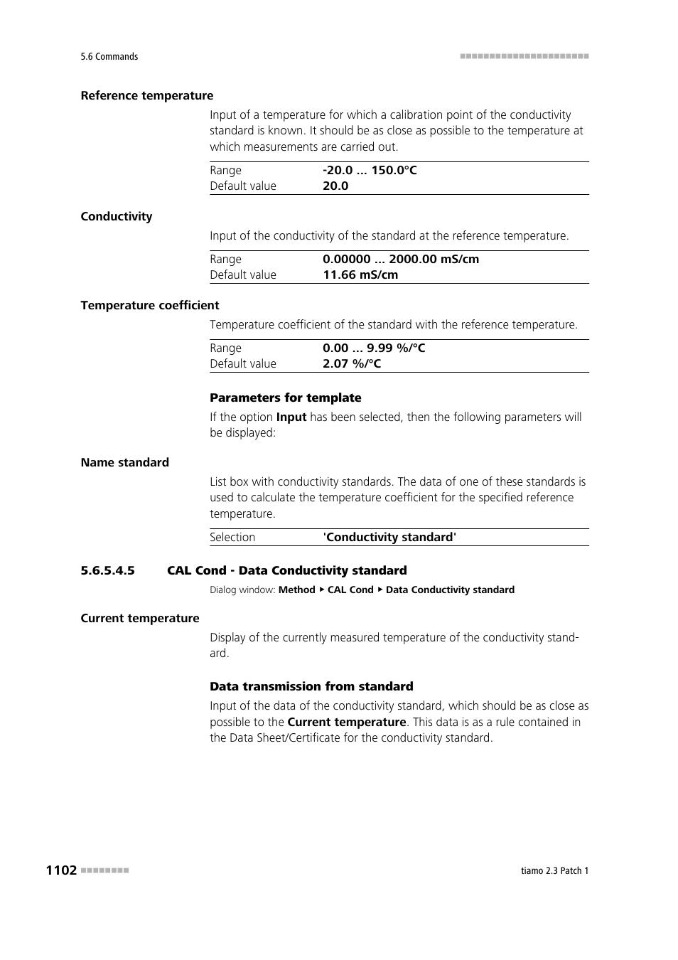 5 cal cond - data conductivity standard | Metrohm tiamo 2.3 Patch 1 User Manual | Page 1118 / 1702