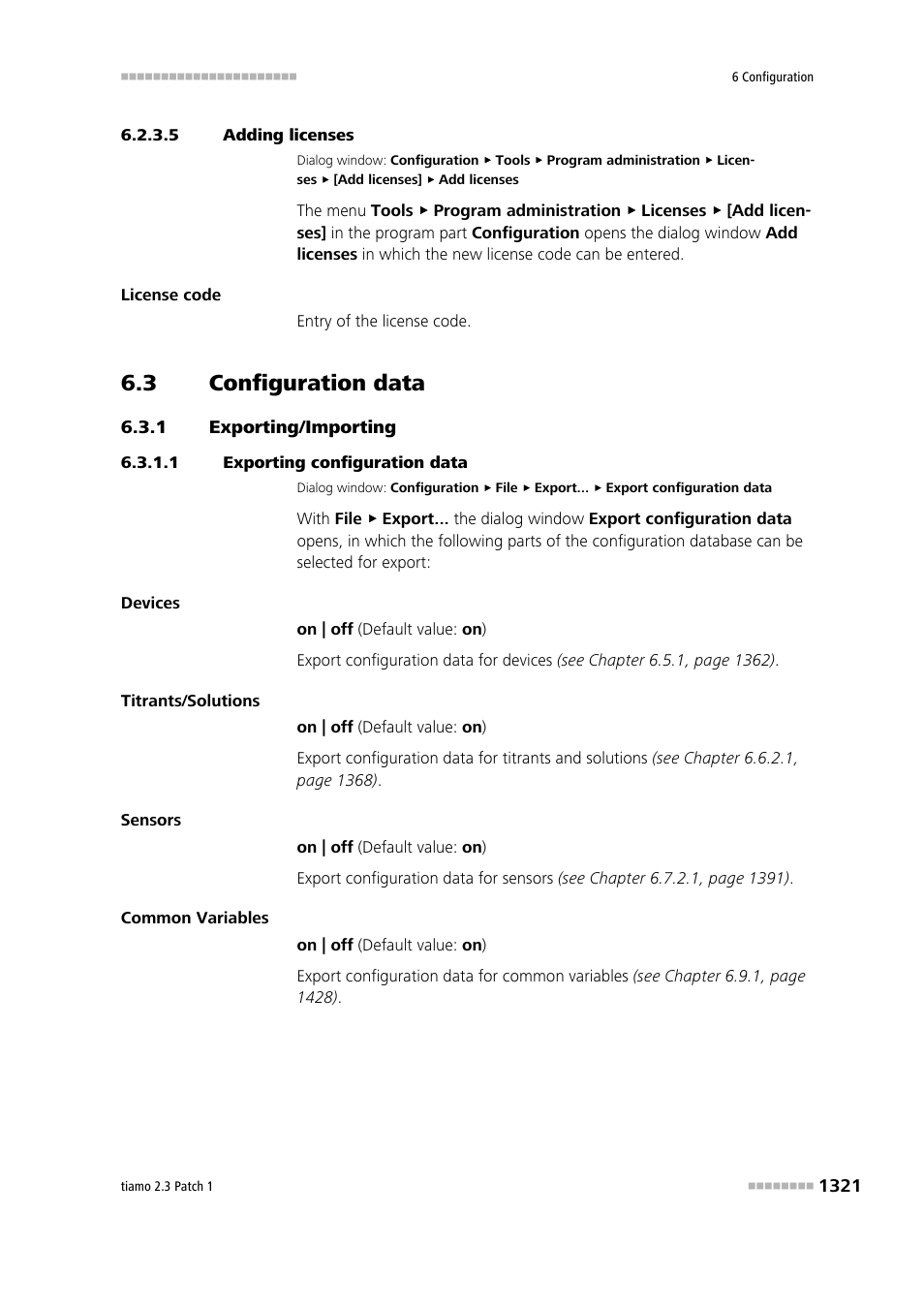 5 adding licenses, 3 configuration data, 1 exporting/importing | 1 exporting configuration data, Configuration data 1, Exporting/importing 1, Export configuration data | Metrohm tiamo 2.3 Patch 1 User Manual | Page 1337 / 1702