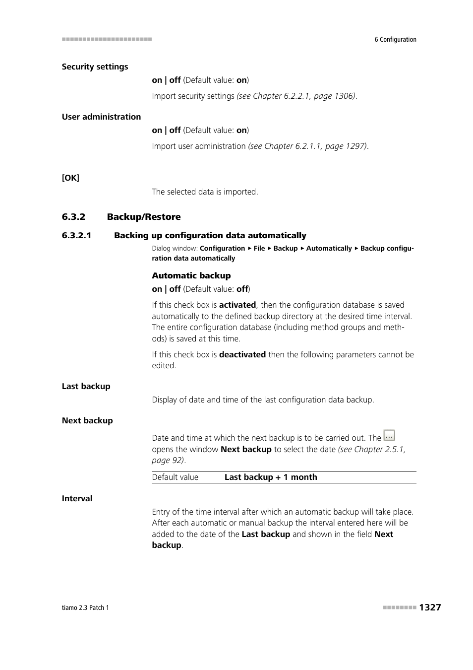 2 backup/restore, 1 backing up configuration data automatically, Backup/restore 7 | Backup configuration data automatically | Metrohm tiamo 2.3 Patch 1 User Manual | Page 1343 / 1702
