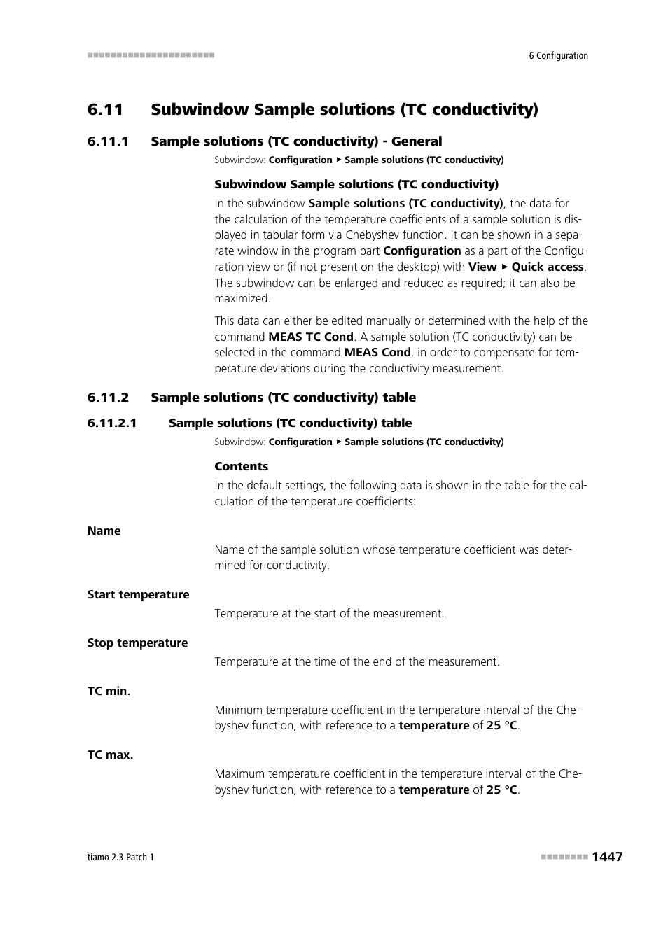11 subwindow sample solutions (tc conductivity), 1 sample solutions (tc conductivity) - general, 2 sample solutions (tc conductivity) table | 1 sample solutions (tc conductivity) table, Sample solutions (tc conductivity) - general 7, Sample solutions (tc conductivity) table 7, Sample solution (tc conductivity) | Metrohm tiamo 2.3 Patch 1 User Manual | Page 1463 / 1702