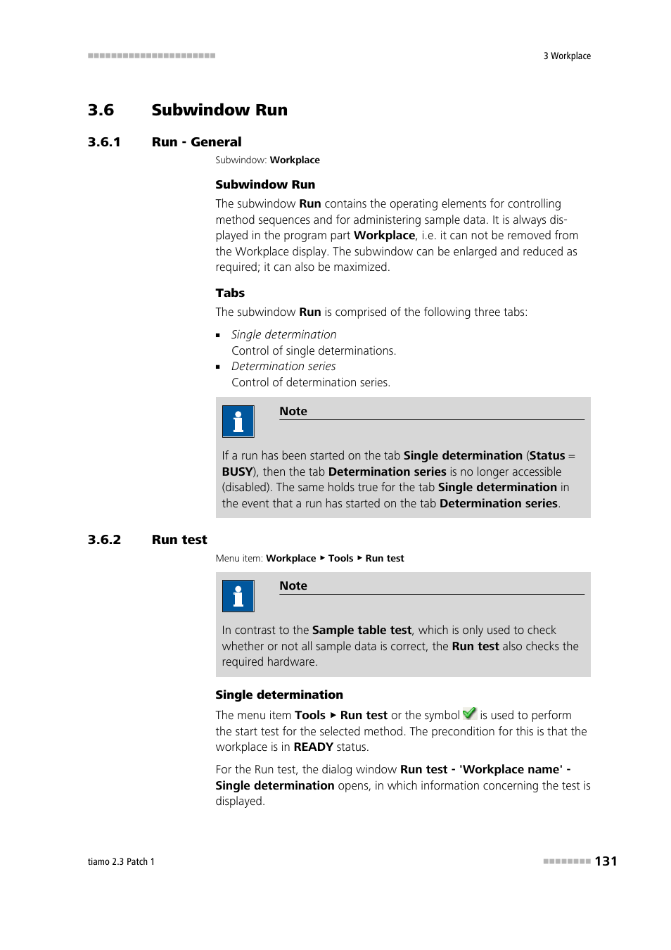 6 subwindow run, 1 run - general, 2 run test | Subwindow run, Run - general, Run test, Perform run test | Metrohm tiamo 2.3 Patch 1 User Manual | Page 147 / 1702