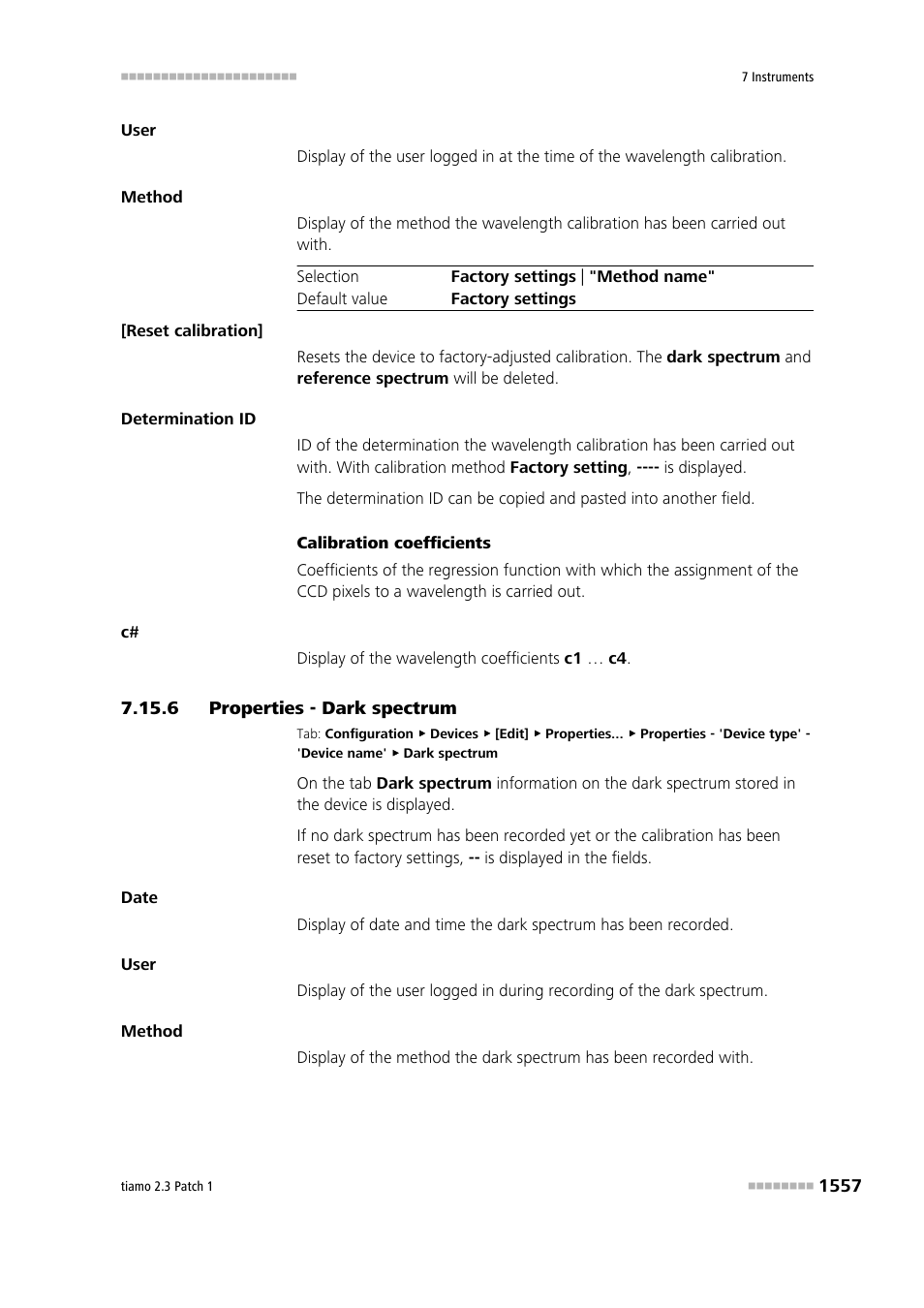 6 properties - dark spectrum, Properties - dark spectrum 7, Dark spectrum | Metrohm tiamo 2.3 Patch 1 User Manual | Page 1573 / 1702