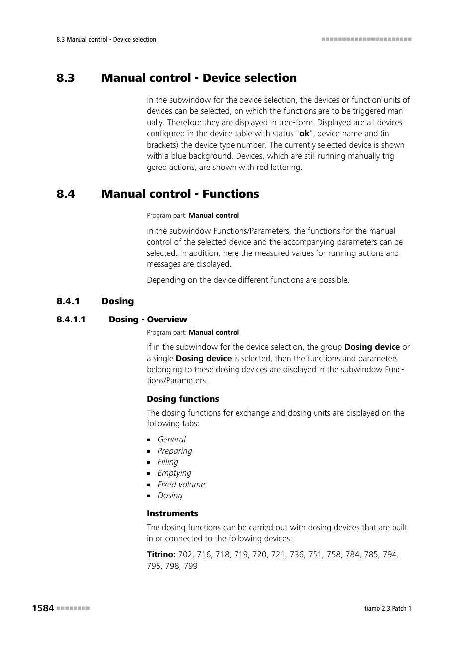 3 manual control - device selection, 4 manual control - functions, 1 dosing | 1 dosing - overview, Manual control - device selection 4, Manual control - functions 4, Dosing 4 | Metrohm tiamo 2.3 Patch 1 User Manual | Page 1600 / 1702