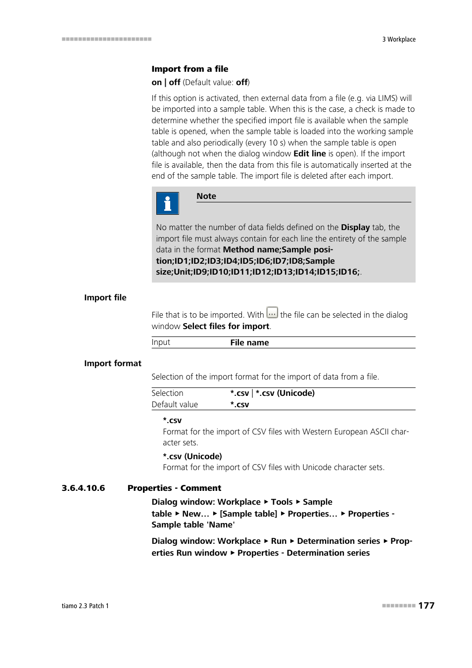 6 properties - comment | Metrohm tiamo 2.3 Patch 1 User Manual | Page 193 / 1702