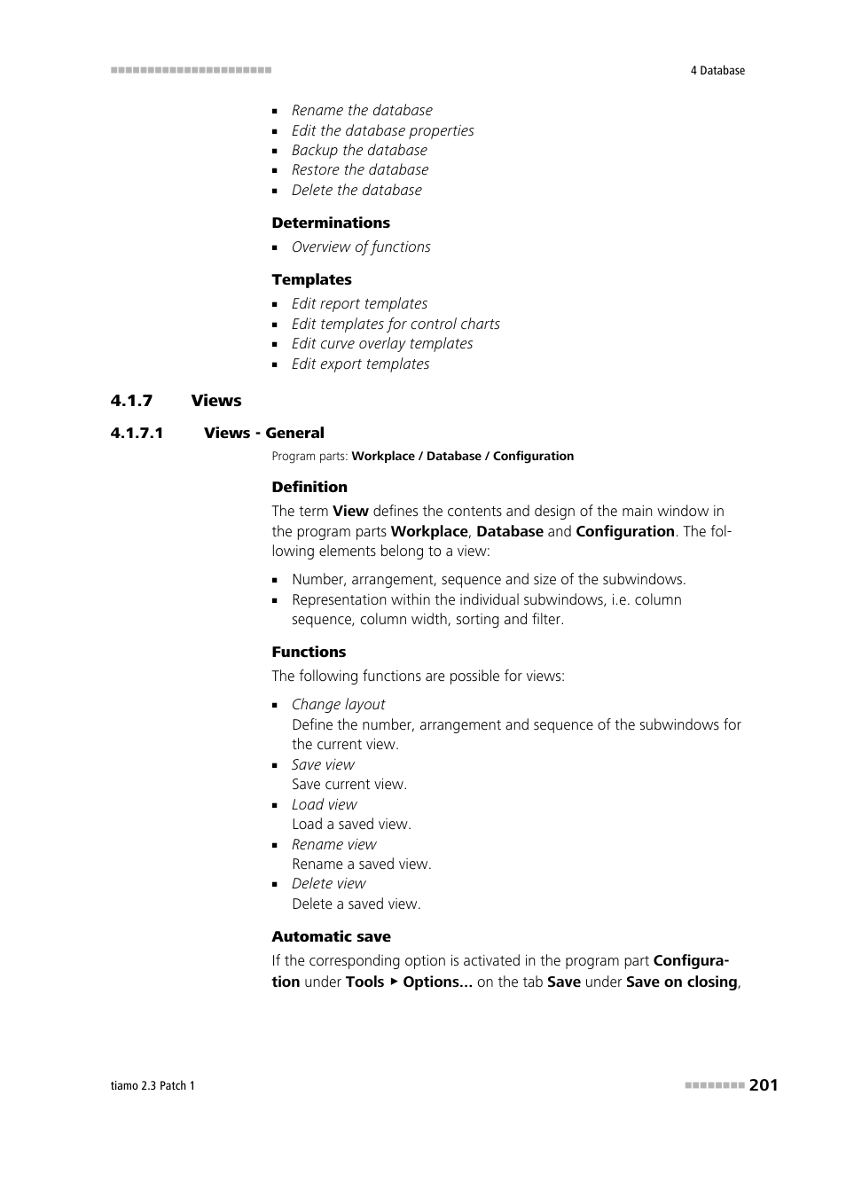 7 views, 1 views - general, Views | Metrohm tiamo 2.3 Patch 1 User Manual | Page 217 / 1702