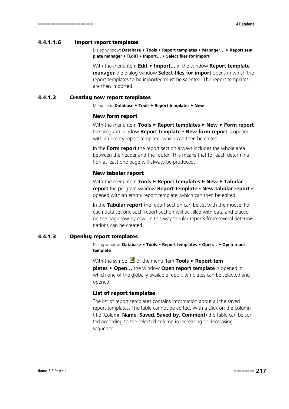 6 import report templates, 2 creating new report templates, 3 opening report templates | Metrohm tiamo 2.3 Patch 1 User Manual | Page 233 / 1702