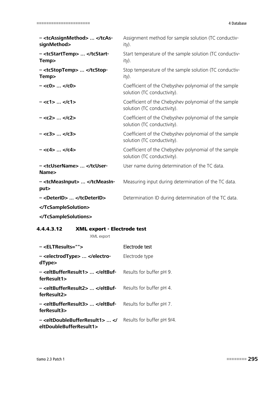 12 xml export - electrode test | Metrohm tiamo 2.3 Patch 1 User Manual | Page 311 / 1702