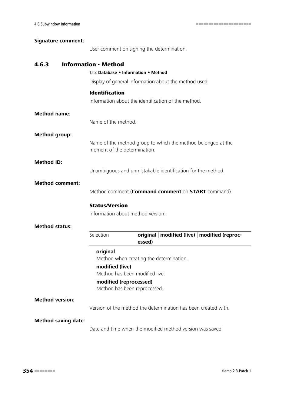 3 information - method, Information - method, Method | Metrohm tiamo 2.3 Patch 1 User Manual | Page 370 / 1702