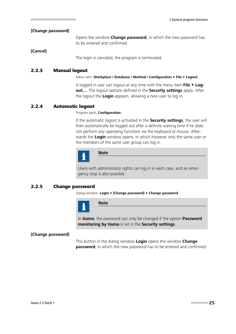 3 manual logout, 4 automatic logout, 5 change password | Manual logout, Automatic logout, Change password | Metrohm tiamo 2.3 Patch 1 User Manual | Page 41 / 1702