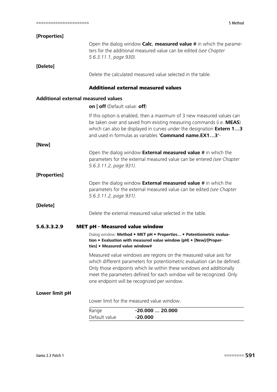 9 met ph - measured value window | Metrohm tiamo 2.3 Patch 1 User Manual | Page 607 / 1702