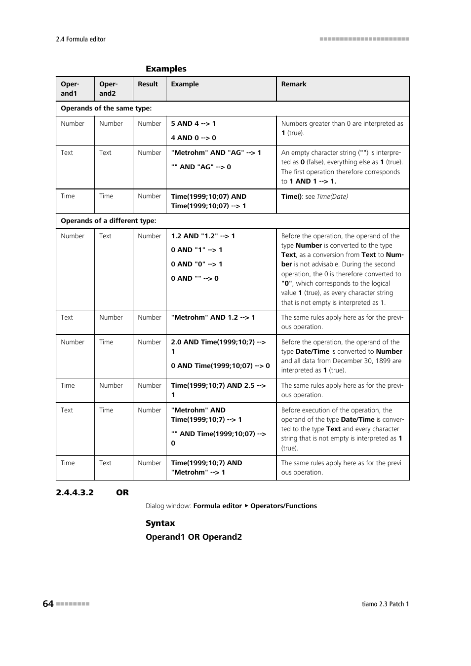 2 or, Logic or | Metrohm tiamo 2.3 Patch 1 User Manual | Page 80 / 1702