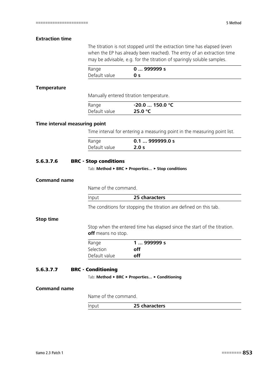 6 brc - stop conditions, 7 brc - conditioning, Stop conditions | Conditioning | Metrohm tiamo 2.3 Patch 1 User Manual | Page 869 / 1702