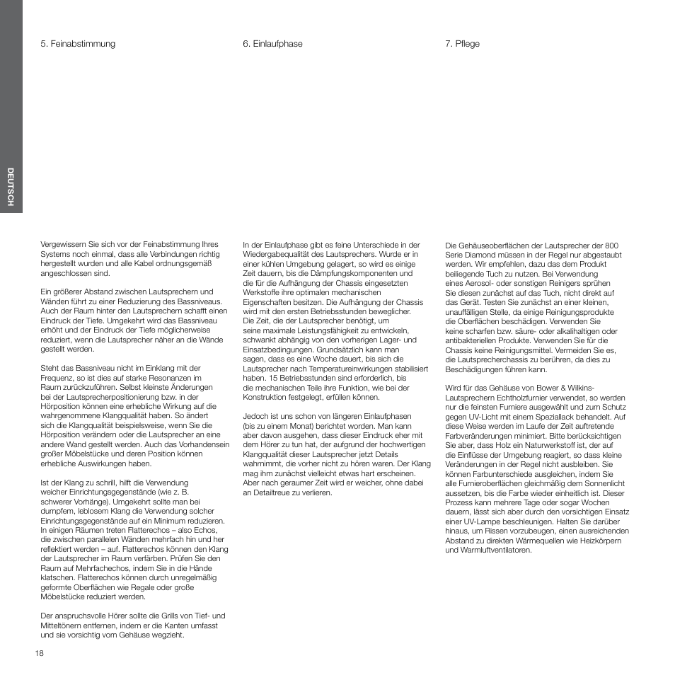 Feinabstimmung, Einlaufphase, Pflege | Bowers & Wilkins 800 User Manual | Page 18 / 50