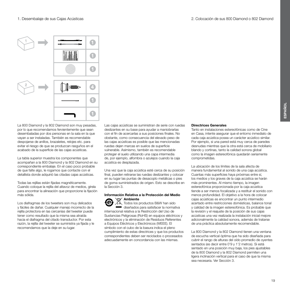 Español, Desembalaje de sus cajas acústicas, Colocación de sus 800 diamond o 802 diamond | Bowers & Wilkins 800 User Manual | Page 19 / 50