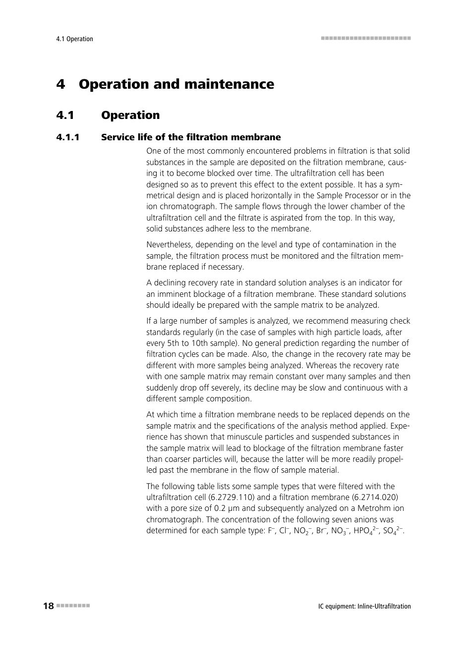 4 operation and maintenance, 1 operation, 1 service life of the filtration membrane | Operation, Service life of the filtration membrane | Metrohm Inline-Ultrafiltration User Manual | Page 24 / 31