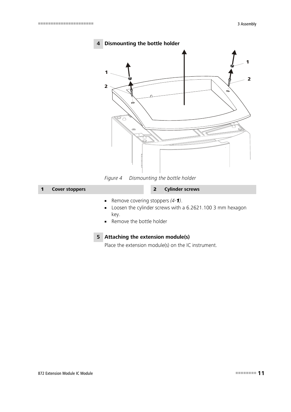 Figure 4, Dismounting the bottle holder | Metrohm 872 Extension Module User Manual | Page 19 / 84
