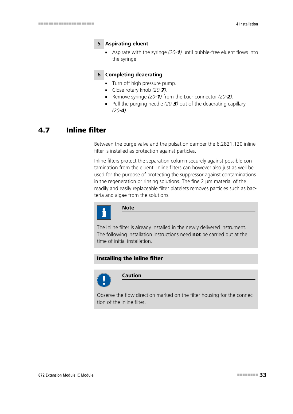 7 inline filter, Inline filter, See chapter 4.7 | Metrohm 872 Extension Module User Manual | Page 41 / 84