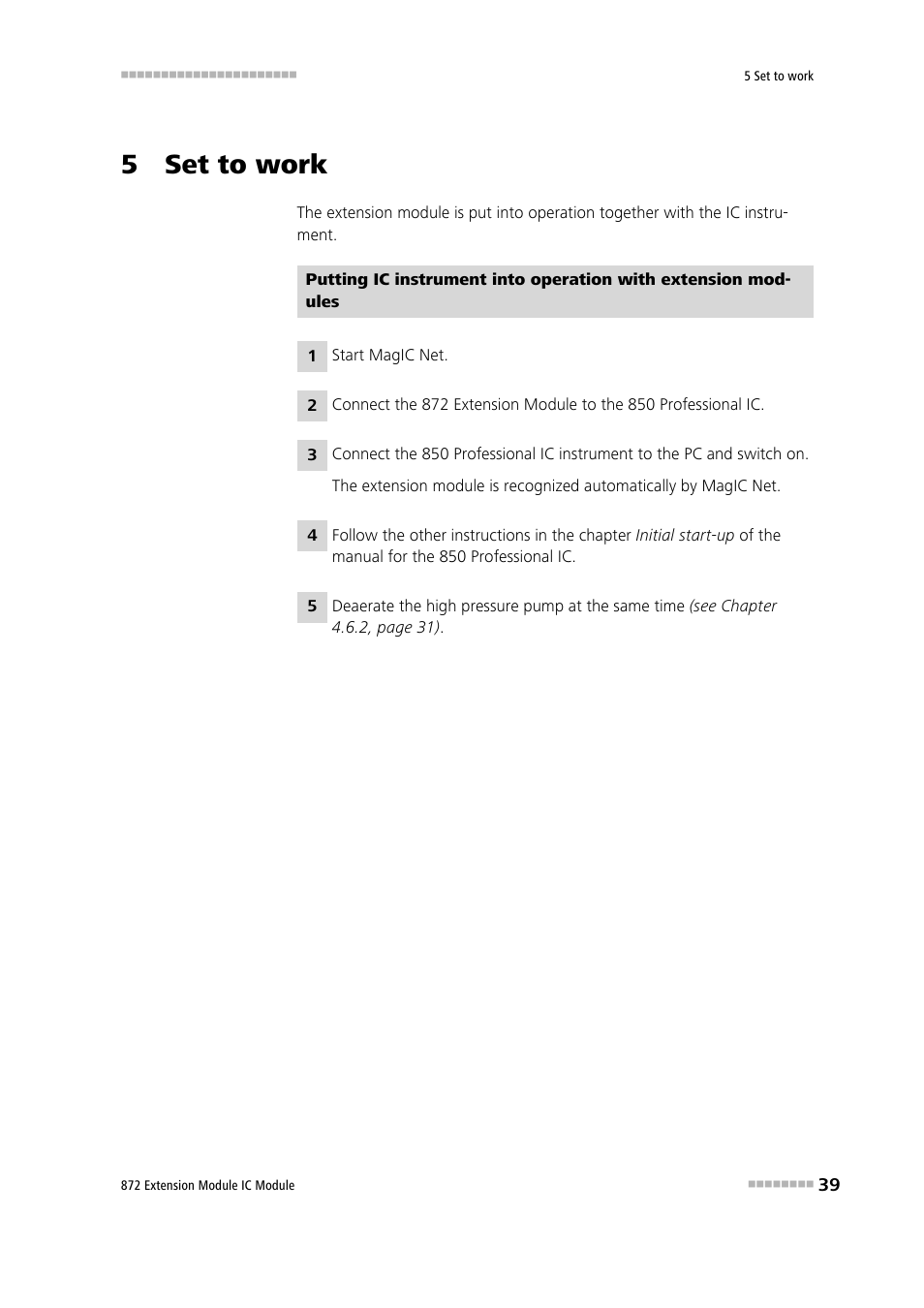 5 set to work | Metrohm 872 Extension Module User Manual | Page 47 / 84