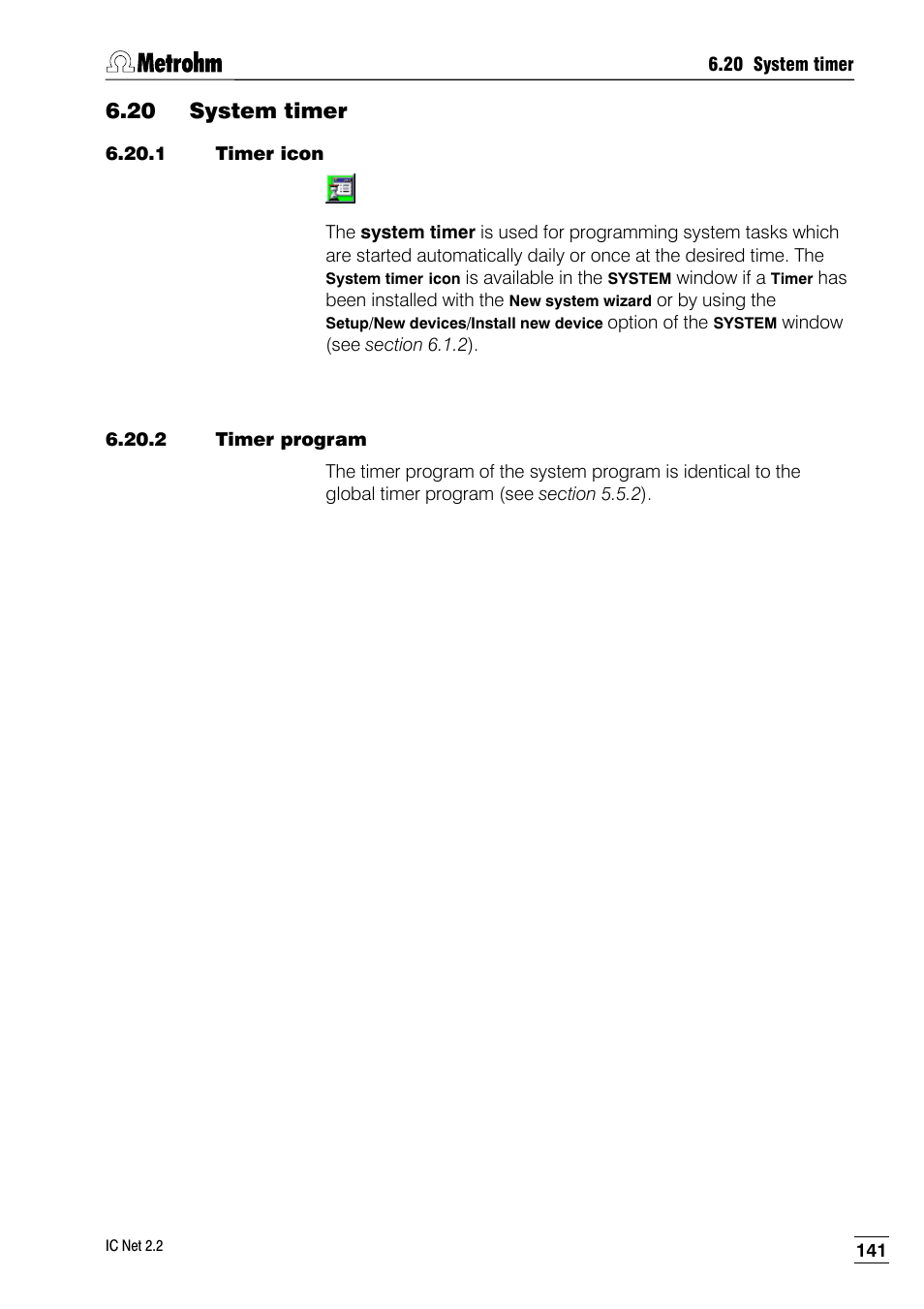 20 system timer, 1 timer icon, 2 timer program | Metrohm IC Net 2.2 User Manual | Page 149 / 249