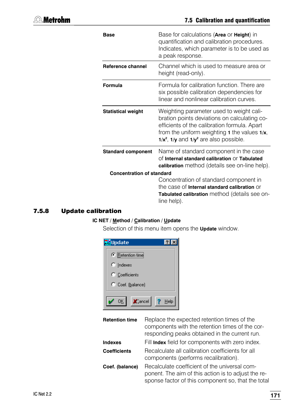 8 update calibration | Metrohm IC Net 2.2 User Manual | Page 179 / 249