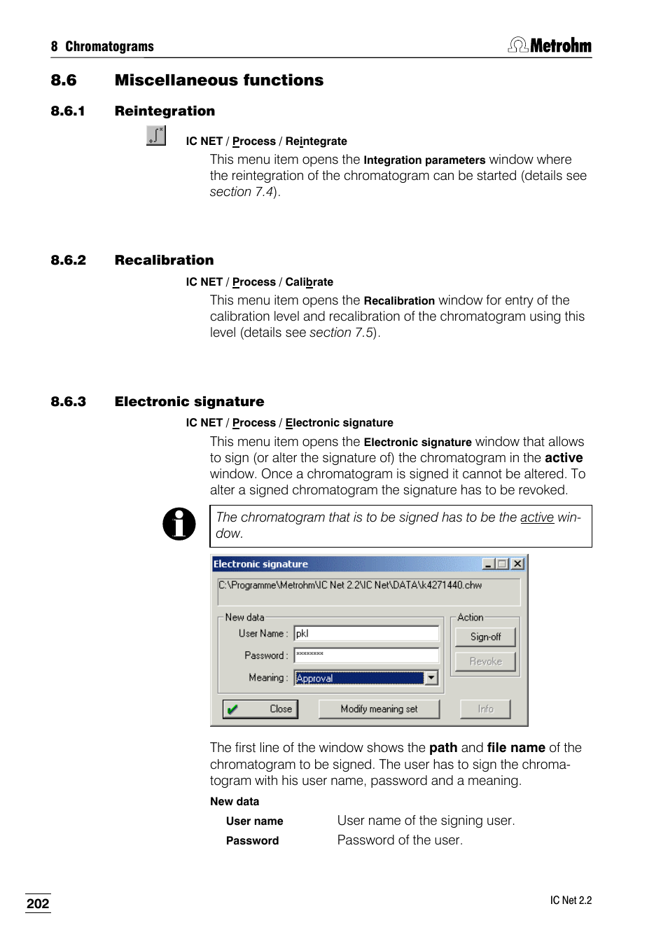 6 miscellaneous functions, 1 reintegration, 2 recalibration | 3 electronic signature | Metrohm IC Net 2.2 User Manual | Page 210 / 249