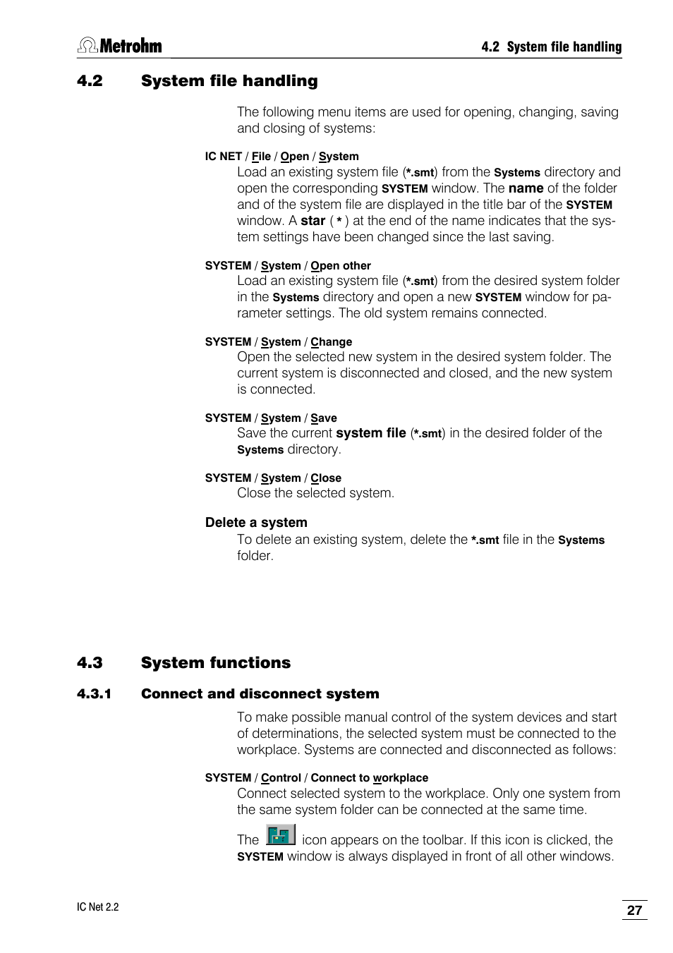 2 system file handling, 3 system functions, 1 connect and disconnect system | Metrohm IC Net 2.2 User Manual | Page 35 / 249