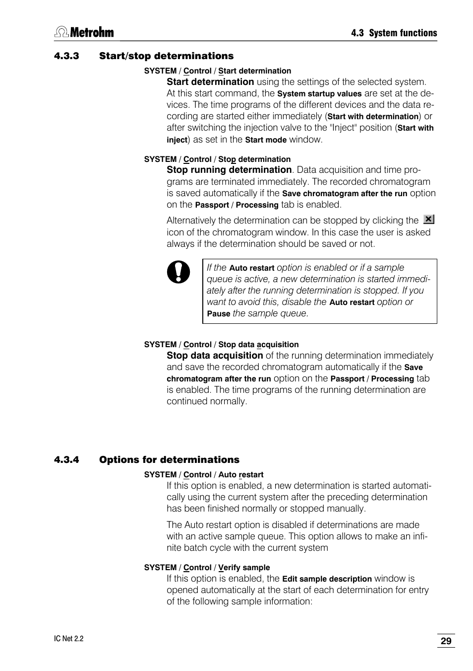 3 start/stop determinations, 4 options for determinations | Metrohm IC Net 2.2 User Manual | Page 37 / 249